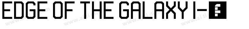 Edge of the Galaxy I字体转换